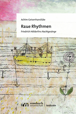 Raue Rhythmen von Geisenhanslüke,  Achim