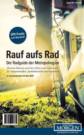 Rauf aufs Rad von Mannheimer Morgen Großdruckerei und Verlag GmbH