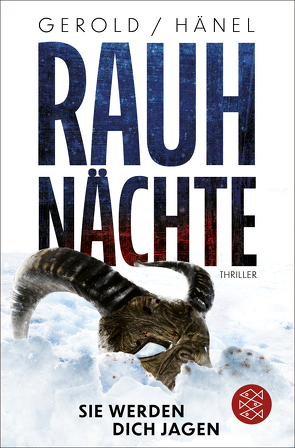 Rauhnächte – Sie werden dich jagen von Gerold,  Ulrike, Hänel,  Wolfram