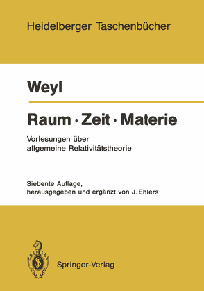 Raum · Zeit · Materie von Ehlers,  Jürgen, Weyl,  Hermann