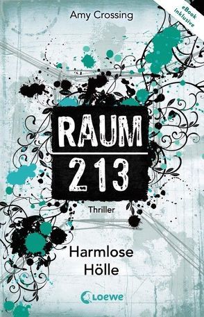 Raum 213 – Harmlose Hölle von Crossing,  Amy