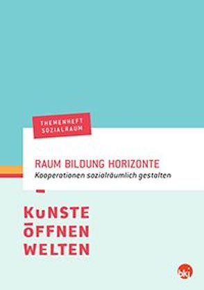 Raum – Bildung – Horizonte / Themenheft Sozialraum