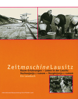 Raum-Erfahrungen – Leben in der Lausitz Nazhonjenja z rumom. Nazgónjenja z rumom von Hose,  Susanne