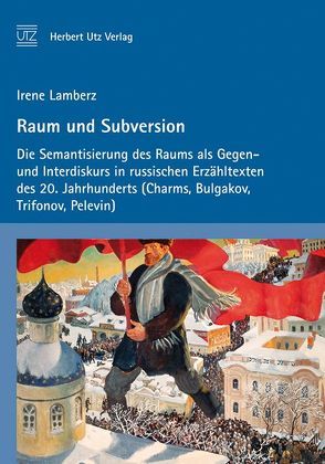 Raum und Subversion von Lamberz,  Irene