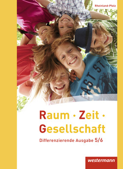 Raum – Zeit – Gesellschaft – Ausgabe 2016 für Rheinland-Pfalz von Brühne,  Thomas, Kirch,  Peter, Pfeiffer,  Jörg