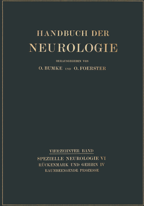 Raumbeengende Prozesse von Bodechtel,  Gustav, Bumke,  Oswald