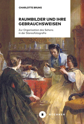 Raumbilder und ihre Gebrauchsweisen von Bruns,  Charlotte