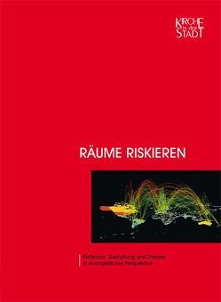 Räume riskieren von Brandi-Hinnrichs,  Friedrich, Grünberg,  Wolfgang, Reitz-Dinse,  Annegret