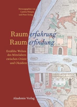 Raumerfahrung – Raumerfindung von Ihring,  Peter, Rimpau,  Laetitia