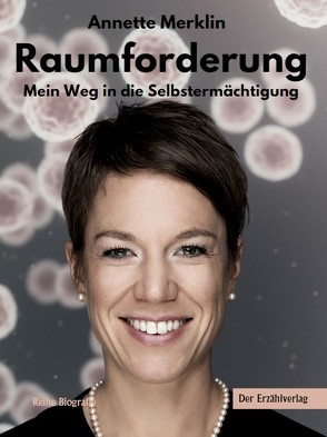 Raumforderung von Merklin,  Annette