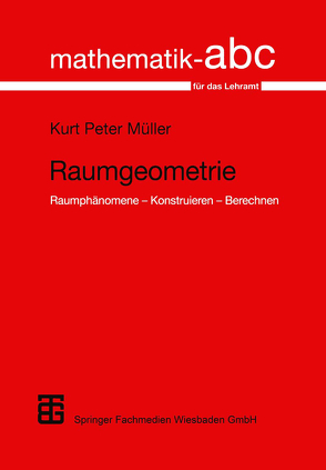 Raumgeometrie von Müller,  Kurt Peter