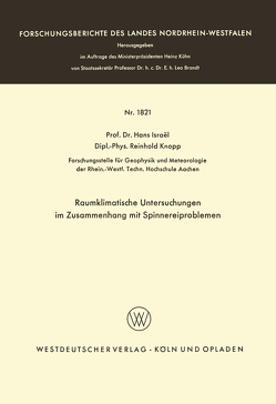 Raumklimatische Untersuchungen im Zusammenhang mit Spinnereiproblemen von Israël,  Hans