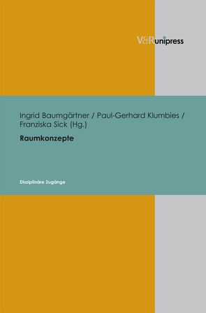 Raumkonzepte von Baumgärtner,  Ingrid, Klumbies,  Paul-Gerhard, Sick,  Franziska