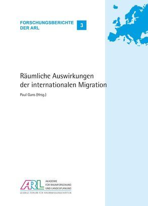 Räumliche Auswirkungen der internationalen Migration von Gans,  Paul