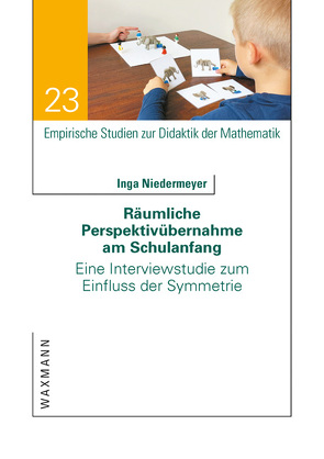 Räumliche Perspektivübernahme am Schulanfang von Niedermeyer,  Inga