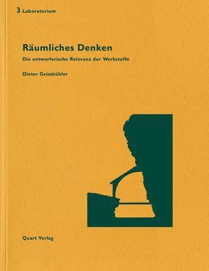 Räumliches Denken von Geissbühler,  Dieter, Unruh,  Tina