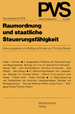 Raumordnung und staatliche Steuerungsfähigkeit von Bruder,  Wolfgang, Ellwein,  Thomas