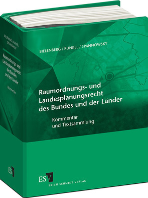 Raumordnungs- und Landesplanungsrecht des Bundes und der Länder – Einzelbezug von Bielenberg,  Walter, Reitzig,  Frank, Rix,  Nancy, Runkel,  Peter, Schmitz,  Holger, Spannowsky,  Willy