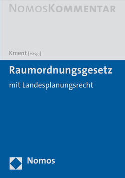 Raumordnungsgesetz – ROG von Kment,  Martin