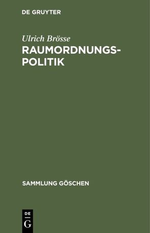 Raumordnungspolitik von Brösse,  Ulrich