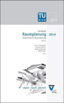 Raumplanung von Dangschat,  Jens S., Getzner,  Michael, Haslinger,  Markus, Zech,  Sibylla