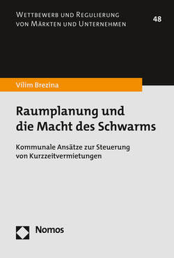 Raumplanung und die Macht des Schwarms von Brezina,  Vilim