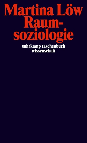 Raumsoziologie von Löw,  Martina