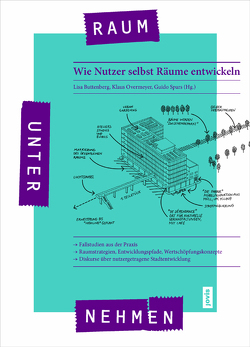 Raumunternehmen von Buttenberg,  Lisa, Overmeyer,  Klaus, Spars,  Guido