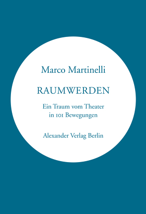 Raumwerden von Martinelli,  Marco, Peter,  Kammerer