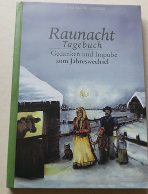 Raunacht Tagebuch von Herzog,  Annemarie