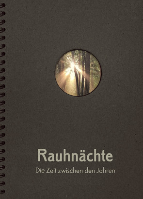 Rauhnächte von Jellinghaus-Schwarzer,  Ruth