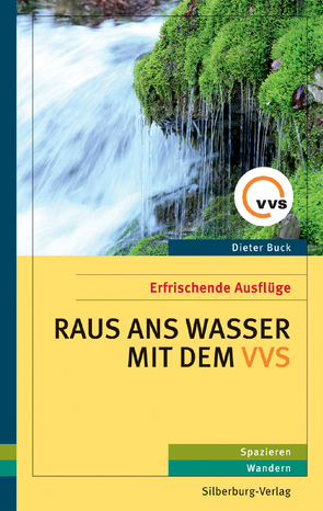 Raus ans Wasser mit dem VVS von Buck,  Dieter