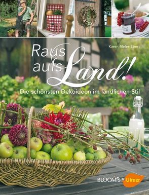 Raus aufs Land! von Meier-Ebert,  Karen