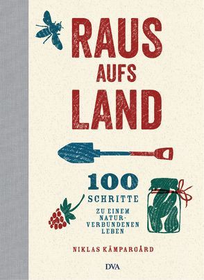 Raus aufs Land von Kämpargard,  Niklas, Watson,  Frauke