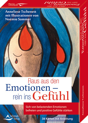 Raus aus den Emotionen – rein ins Gefühl Sich von belastenden Emotionen befreien und positive Gefühle stärken von Sommer,  Noémie, Tschenett,  Anneliese