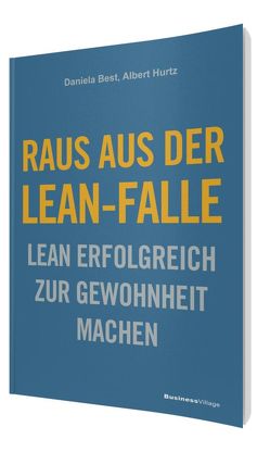 Raus aus der Lean-Falle von Hurtz,  Albert