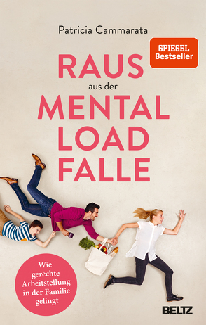 Raus aus der Mental Load-Falle von Cammarata,  Patricia, Holtmann,  Teresa