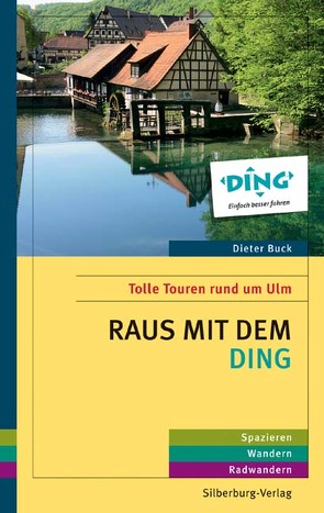 Raus mit dem DING von Buck,  Dieter