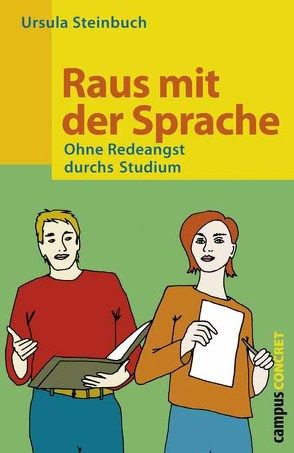 Raus mit der Sprache von Steinbuch,  Ursula