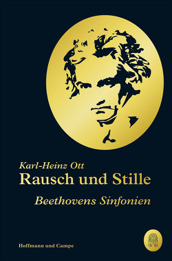 Rausch und Stille von Ott,  Karl-Heinz