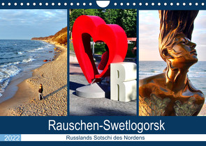 Rauschen-Swetlogorsk – Russlands Sotschi des Nordens (Wandkalender 2022 DIN A4 quer) von von Loewis of Menar,  Henning