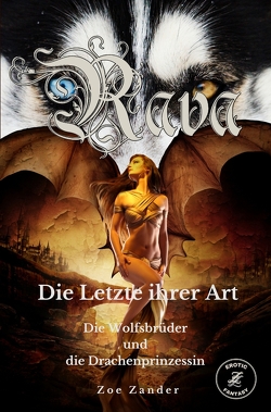 Rava – Die Letzte ihrer Art von Zander,  Zoe