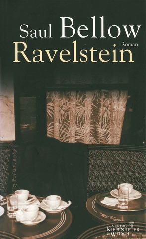 Ravelstein von Bellow,  Saul, Winkler,  Willi