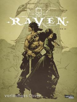 Raven 2: Höllische Gefilde von Lauffray,  Mathieu, Le Comte,  Marcel