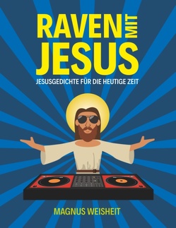 Raven mit Jesus von Weisheit,  Magnus