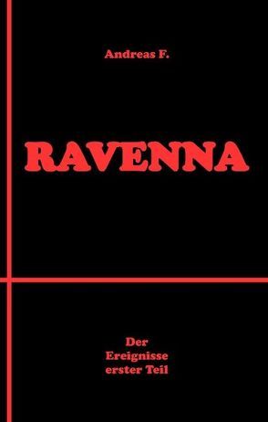 Ravenna von F.,  Andreas