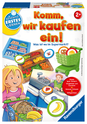 Ravensburger 24721 – Komm, wir kaufen ein! – Lernspiel für die Kleinen – Zuordnungsspiel für Kinder ab 2 Jahren, Spielend erstes Lernen für 1-4 Spieler von Brand,  Inka und Markus