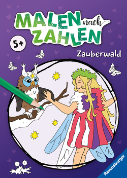 Ravensburger Malen nach Zahlen ab 5 Jahren Zauberwald – 24 Motive – Malheft für Kinder – Nummerierte Ausmalfelder von Wagner,  Maja