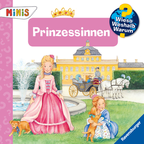 Ravensburger Minis: Wieso? Weshalb? Warum? Prinzessinnen von Brockamp,  Melanie, Erne,  Andrea