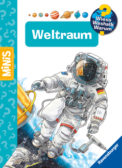 Ravensburger Minis: Wieso? Weshalb? Warum? Weltraum von Erne,  Andrea, Krause,  Joachim, Nieländer,  Peter